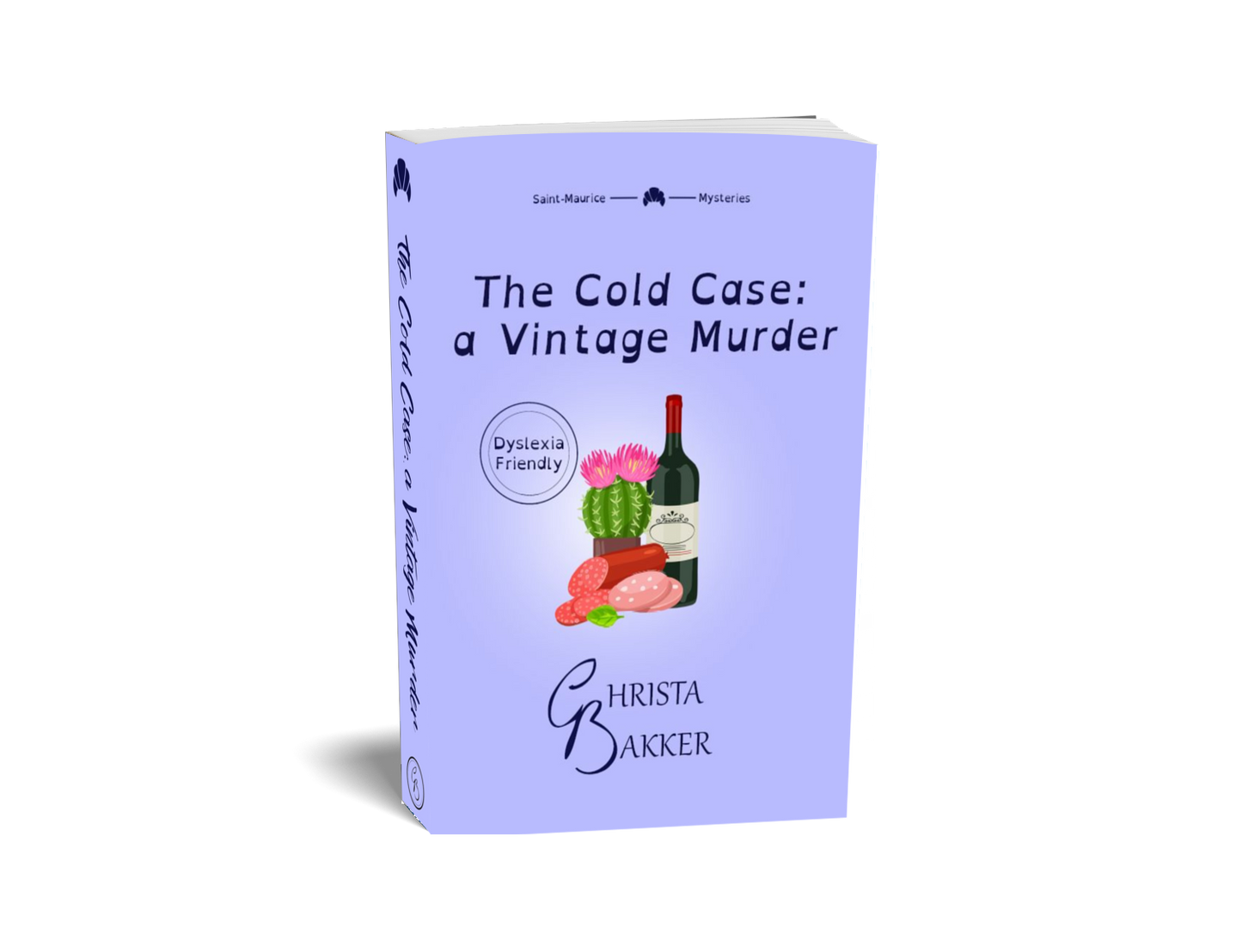The cover for The Cold Case: a Vintage murder shows a bottle of wine accompanied by some cut-up sausage and... a cactus, for some reason, all on a lavender background.