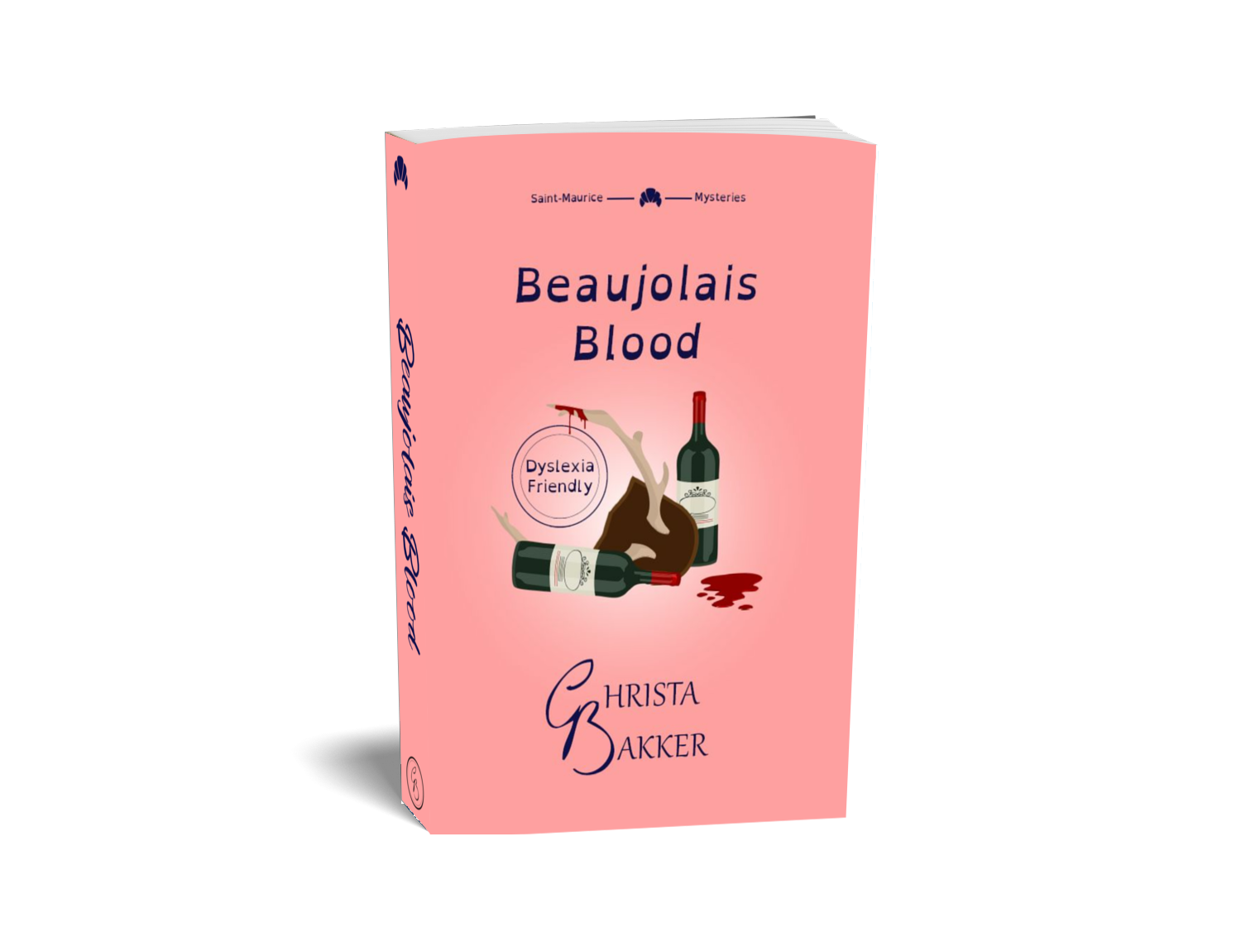 The cover of Beaujolais Blood shows two bottles of red wine on a pink background. One of the bottles has toppled and spilled some. In between lies a mounted antler with a suspicious red drip on its tip.