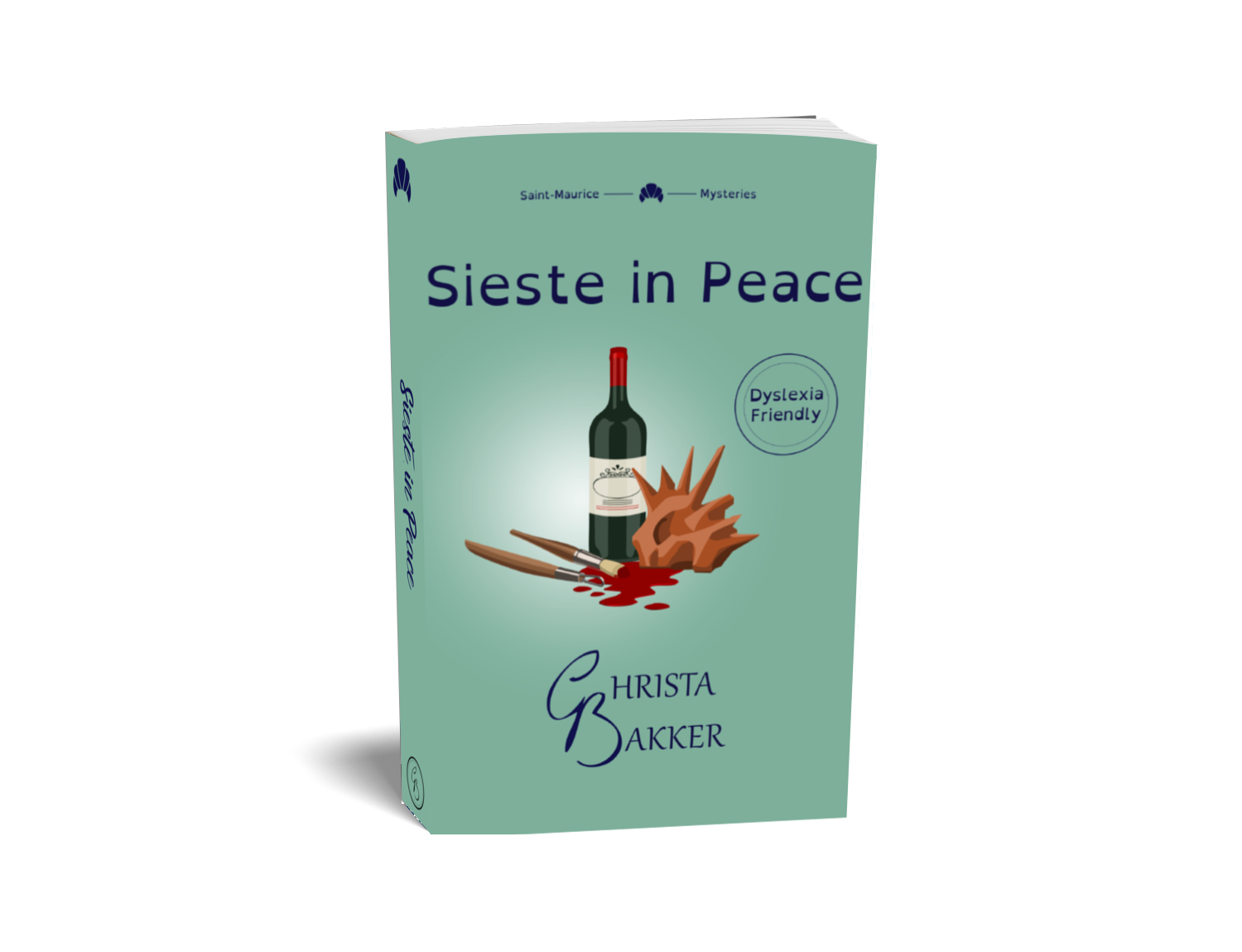 The cover of Sieste in Peace shows on a moss green background a bottle of wine, a spiky clay sculpture, a sculpting tool, and a paintbrush lying in a splash of red... paint?