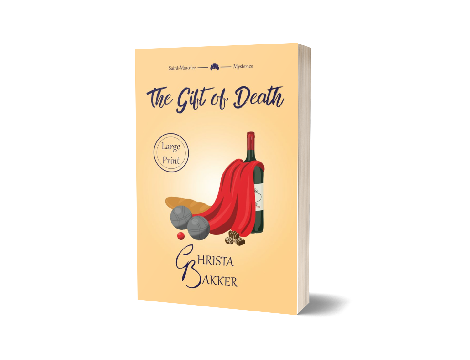 The cover for The Gift of Death by Christa Bakker shows a caped wine bottle surrounded by a baguette, metal balls, and chocolates on a soft orange background