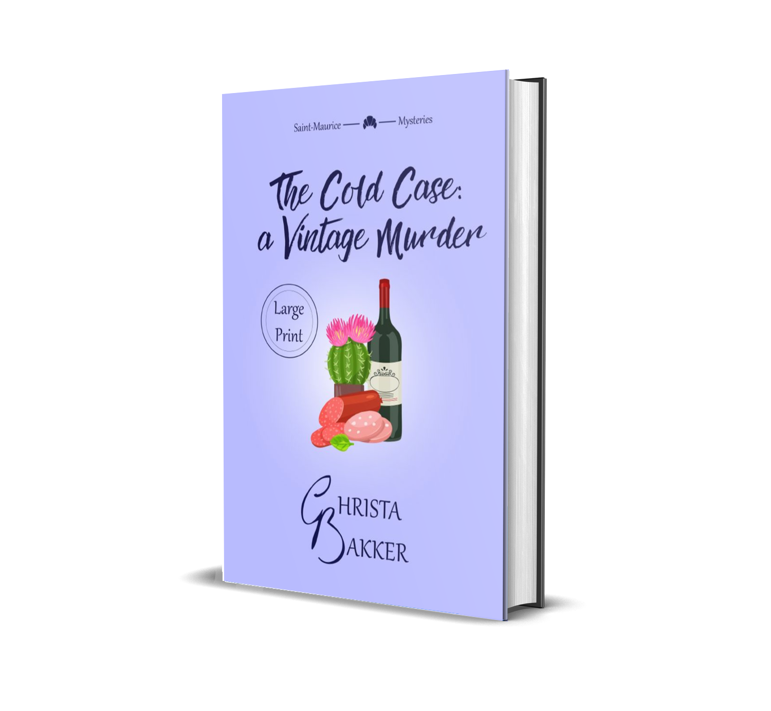 The cover for The Cold Case: a Vintage murder shows a bottle of wine accompanied by some cut-up sausage and... a cactus, for some reason, all on a lavender background.