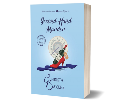 The cover for Second Hand Murder by Christa Bakker shows a discounted wine bottle resting in a stiletto heel standing on a big, loose clock hand, all on a baby blue background