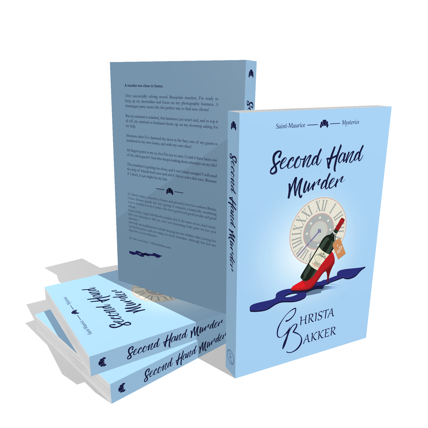 The cover for Second Hand Murder by Christa Bakker shows a discounted wine bottle resting in a stiletto heel standing on a big, loose clock hand, all on a baby blue background